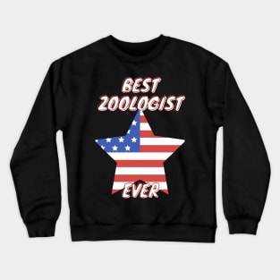 Best Zoologist Ever Crewneck Sweatshirt